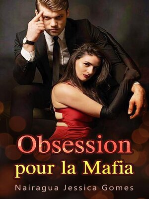 cover image of Obsession pour la Mafia